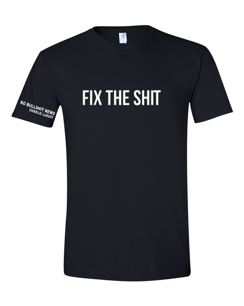 Fix the shit t-shirt