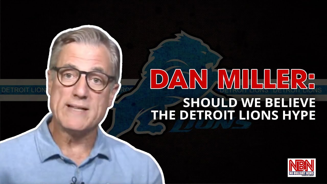 Should We BelieveThe Detroit Lions Hype