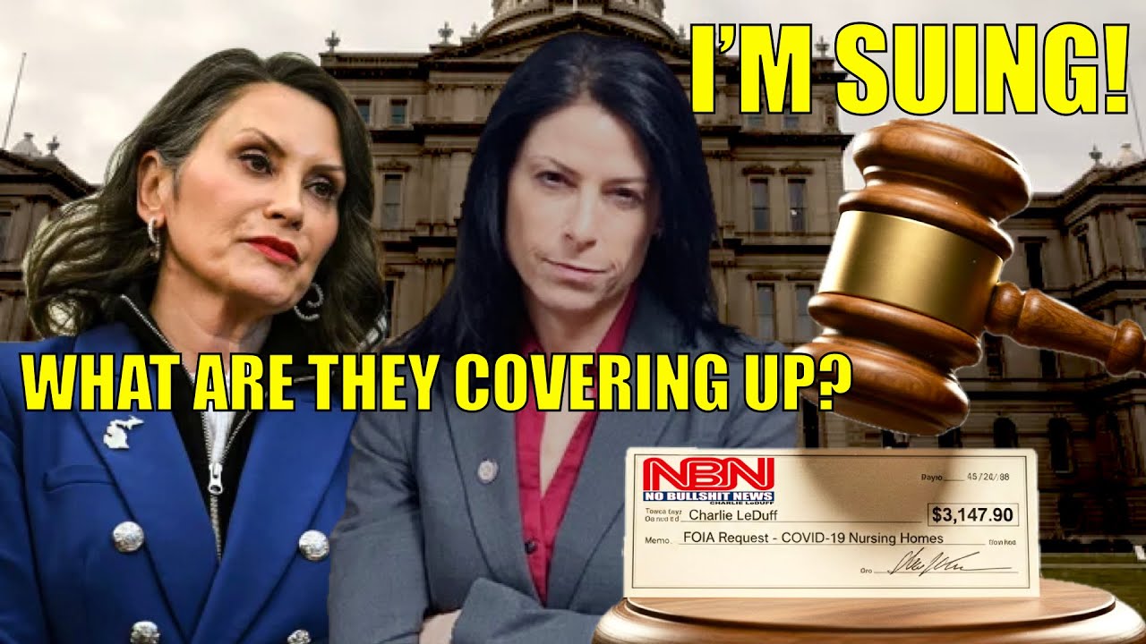 SHOCKING: I’m Suing Dana Nessel & Gretchen Whitmer! (What Are They Hiding?!) 🚨⚖️